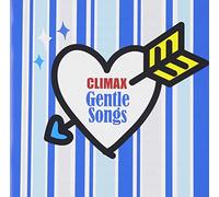 V.A. - CLIMAX - GENTLE SONGS - VARIOU