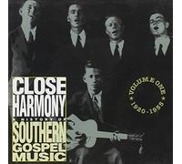 V/A - Close Harmony: History Of Southern Gospel Music