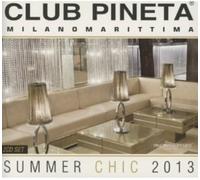 V/A - Club Pineta Summer Chic 2013