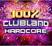V/A - Clubland 100% Hardcore (4 CD)