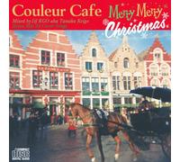 V.A. - Couleur Cafe'merry Merry X'ma