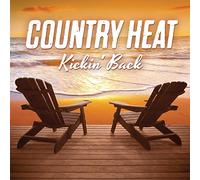 V/A - Country Heat: Kickin' Back