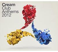 V/A - Cream Club Anthems 2012