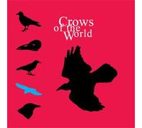 V/A - CROWS OF THE WORLD VOL.1