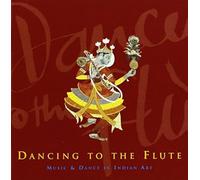 Various Dancing to the Flute: Music & Dance in Indian Art (CD)
