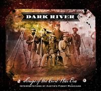 V/A - Dark River: Songs From The Civil War Era