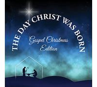 V/A - Day Christ Was Born: Christmas Gospel Favorites