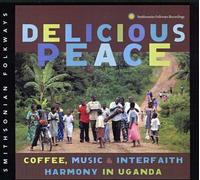V/A - Delicious Peace: Coffee Music & Interfaith Harmony