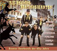 Various Die Bremer Beatmusikanten-Bremer Beatbands der.. (CD)