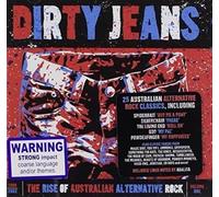 V/A - Dirty Jeans: The Rise Of Australian Alternative Ro