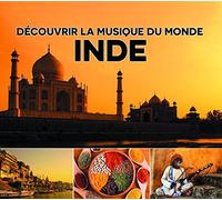 Multi-Artistes Découvrir la Musique du Monde, Inde (CD)