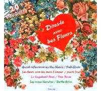 V/A - Dites-Le Avec Des Fleurs