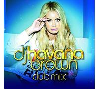 V/A - Dj Havana Brown Club Mix