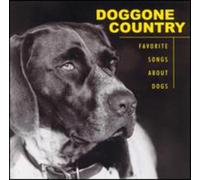 V/A - Doggone Country: Favorite Songs About Dogs