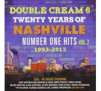 V/A - Double Cream 6: 20 Years Of Nashville #1 Hits Volu (2 CD)