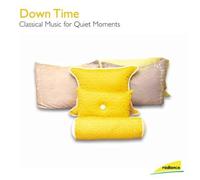 V/A - Down Time-Classical Music For Quiet Moments