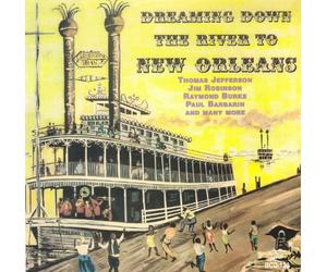 V/A - Dreaming Down The River To New Orleans