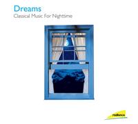 V/A - Dreams-Classical Music For A Good Nigh