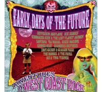 V/A - EARLY DAYS OF THE FUTURE