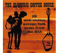 V/A - Eclectric Coffee House: 20 Mid-Sixties Garage/Folk