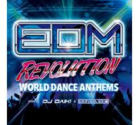 V.A. - Edm Revolution-World Dance An
