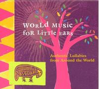 V.a.(Ellipsis Arts) - World Music for Little Ears