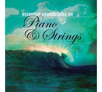V/A - Essential Soundtracks On Piano& Strings