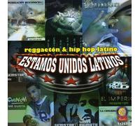 V/A - Estamos Unidos Latinos-Reggaeton & Hip-Hop Latino