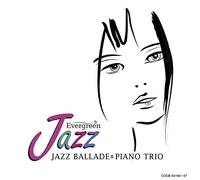 V.A. - EVERGREEN JAZZ JAZZ BALLADE &