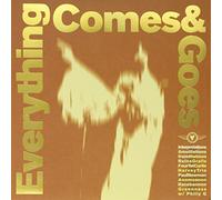 V/A - Everything Comes & Goes