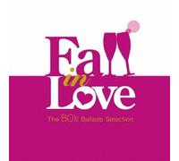V.A. - Fall in Love-the 80's Ballads
