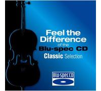 V/A - Feel The Difference Of The Blu-Spec Cd Classic Sel