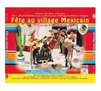 V/A - FETE AU VILLAGE MEXICAIN