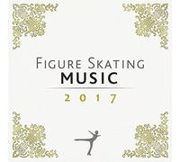 V/A - Figure Skating Music 2017