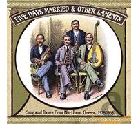 V/A - Five Days Married & Other Laments: Song & Dance
