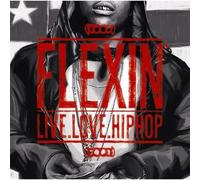 V/A - Flexin'-Live Love Hip Hop