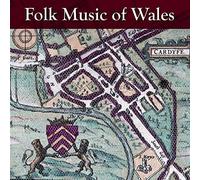 V/A - Folk Music Of Wales