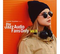 V.A. - FOR JAZZ AUDIO FANS ONLY VOL.8