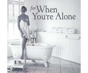 V/A - For When You'Re Alone