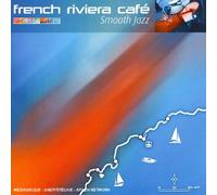 V/A - FRENCH RIVIERA CAFE VOL.6