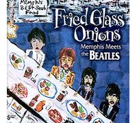 V/A - Fried Glass Onions-Memphis Meets The Beatles