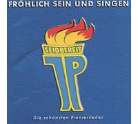 Various Fröhlich Sein und Singen. Die schönsten Pionierlieder (CD)