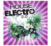 V/A - From House To Electro 2.0 (2 CD)