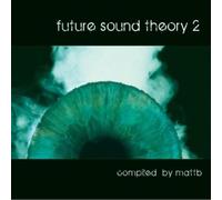Various Artists Future Sound Theory 2 (CD) Album