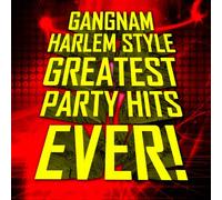 V/A - Gangnam Harlem Style: Greatest Party Hits