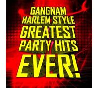 V/A - Gangnam Harlem Style: Greatest Party Hits