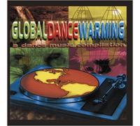 V/A - Global Dance Warming-A Dance Music Compilation