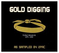 V/A - GOLD DIGGING (TUPAC)