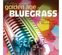 V/A - Golden Age Of Bluegrass: 40 Vintage (2 CD)