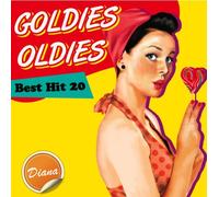 V.A. - GOLDIES OLDIES BEST HIT 20 -DIANA-
